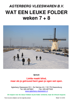 Folder week 7 en 8 - Agterberg Vleeswaren BV