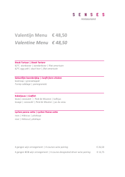 Valentijn Menu € 48,50 Valentine Menu € 48,50