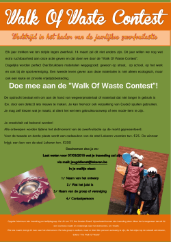 Doe mee aan de ”Walk Of Waste Contest”!