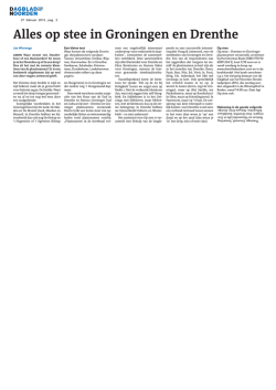 Alles op stee in Groningen en Drenthe