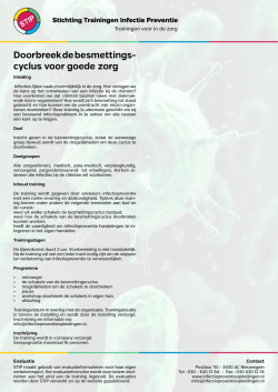 Doorbreek de besmettings- cyclus voor goede zorg - STIP