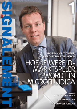 Hoe je wereld- marktspeler wordt in microfluidica