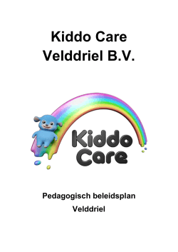 Pedagogisch Beleid Kiddo Care Velddriel