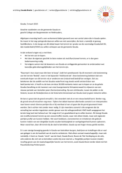 Gouda, 5 maart 2015 Geachte raadsleden van de gemeente Gouda