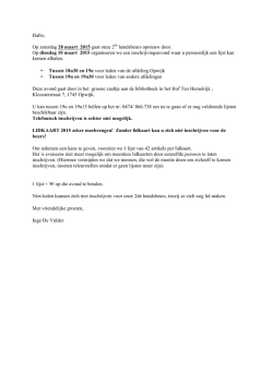 Hallo, Op zaterdag 28 maart 2015 gaat onze 2de handsbeurs