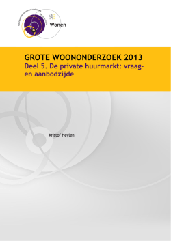 Grote Woononderzoek 2013. Deel 5. De private