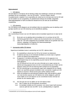Diplomabesluit 1. CZO diploma Het CZO diploma is het diploma dat