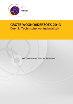Grote Woononderzoek 2013. Deel 3. Technische