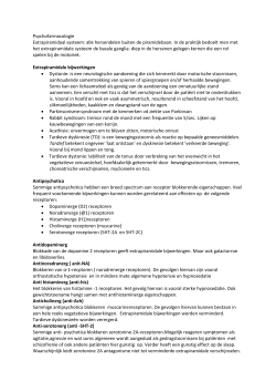 Psychofarmacologie Extrapiramidaal systeem: alle hersendelen
