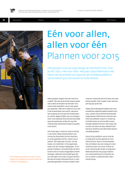 E&eacute;n voor allen, allen voor &eacute;&eacute;n Plannen voor 2015