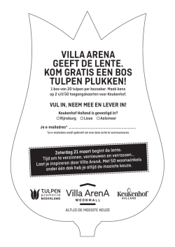 villa arena geeft de lente. kom gratis een bos tulpen plukken!