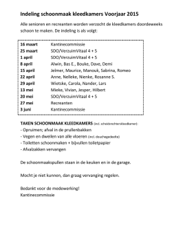 Indeling schoonmaak kleedkamers Voorjaar 2015