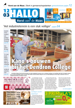 Uitgave 13-03-2014 - HALLO Horst aan de Maas