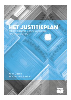 HET JUSTITIEPLAN - Federale Overheidsdienst Justitie