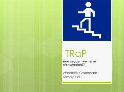 Hoe zeggen we het in wiskundetaal? Annemiek Grotenhaar Tamara