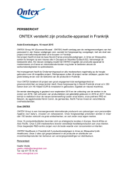 ONTEX versterkt zijn productie-apparaat in Frankrijk (16.3.2015)