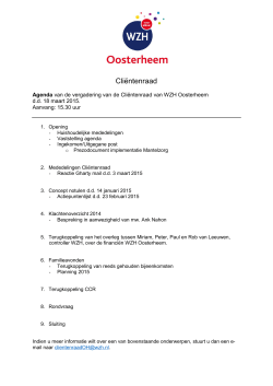 Agenda vergadering Cliëntenraad WZH Oosterheem 18 maart 2015