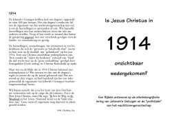 Is Jezus Christus` in 1914 onzichtbaar