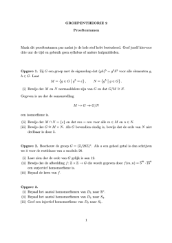 GROEPENTHEORIE 2 Proeftentamen Maak dit proeftentamen pas
