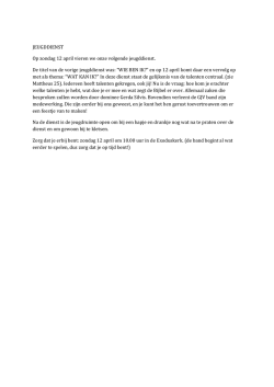 JEUGDDIENST Op zondag 12 april vieren we onze volgende