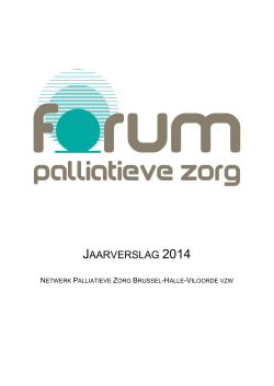 Jaarverslag 2014 - Forum Palliatieve Zorg