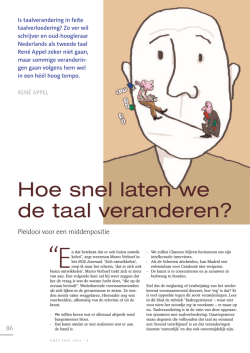 Hoe snel laten we de taal veranderen? Pleidooi voor een