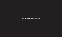 JORAN SUSAN X THE BIG DAY