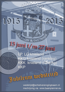 Jubileum wedstrijd - Schietvereniging Baarn & Omstreken
