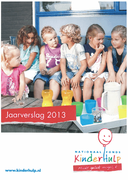 Jaarverslag 2013 - Nationaal Fonds Kinderhulp