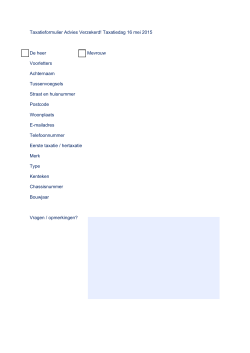 Taxatieformulier Advies Verzekerd! Taxatiedag 16 mei 2015 De