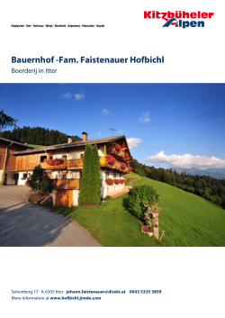 Bauernhof -Fam. Faistenauer Hofbichl in Itter