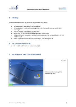 installatie Secure W2 3 Verwijderen &ldquo;oud&rdquo; eduroam Profiel
