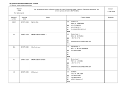 III. Semen collection and storage centres (a) Bovine semen