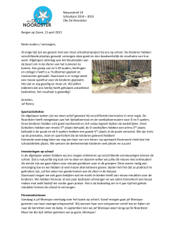 Nieuwsbrief 10 Schooljaar 2014 – 2015 Obs De Noordster Bergen