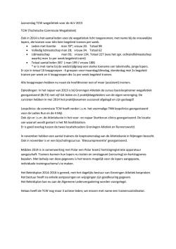 Jaarverslag TCW wegatletiek voor de ALV 2015 TCW (Technische