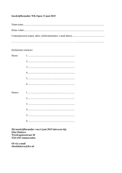Inschrijfformulier WK Open 13 juni 2015 Naam team