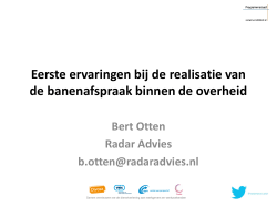 Eerste ervaringen bij de realisatie van de banenafspraak binnen de