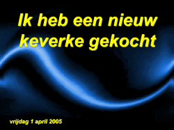 Ik heb een nieuw keverke gekocht
