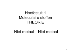 Hoofdstuk 2 stoffen moleculen en atomen