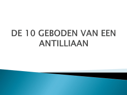 DE 10 GEBODEN VAN EEN ANTILLIAAN - Snugger !!