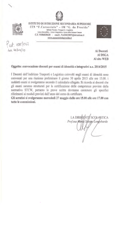 Esami di idoneità e integrativi Indirizzi Trasporti e Logistica a.s. 2014
