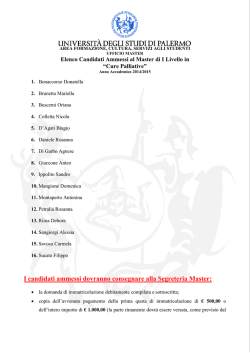 I candidati ammessi dovranno consegnare alla Segreteria Master: