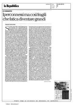 Iperconnessi ma cos&igrave; fragili, che fatica diventare