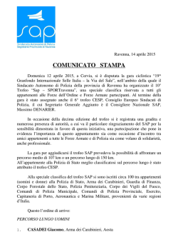 Domenica 12 aprile 2015, a Cervia, si &egrave; disputata la gara ciclistica
