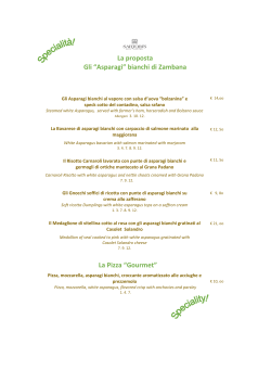 La proposta Gli “Asparagi” bianchi di Zambana La Pizza “Gourmet”