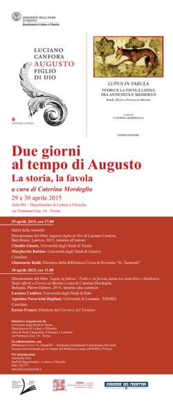 Due giorni al tempo di Augusto - Universit&agrave; degli Studi di Trento