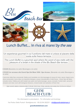 Lunch Buffet…. in riva al mare/by the sea