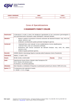 I Diamanti Fancy Color - Scuola d`Arte e Mestieri di Vicenza
