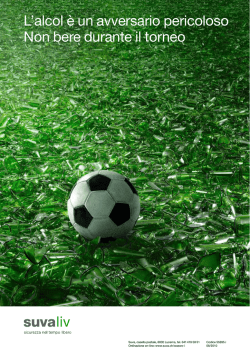 L`alcol è un avversario pericoloso. Non bere durante il torneo