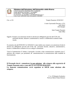 Il Personale dovr&agrave; comunicare la non adesione allo sciopero alla